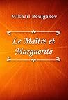 Le Maître et Marg...