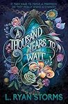 A Thousand Years ...