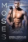 Moses (Men of Versteck Valley #2)