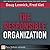 The Responsible Organization (FT Press Delivers Elements)
