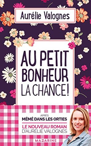 Au petit bonheur la chance (Paperback)