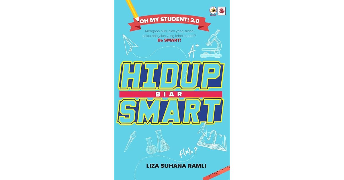 Hidup Biar Smart By Liza Suhana Ramli