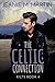 The Celtic Connection: Kilts Book Four