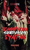 Somniphobia Sumpahan Syaitan
