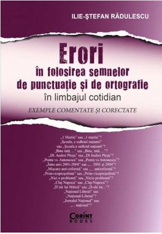 Erori în folosirea semnelor de punctuație și de ortografie în limbajul cotidian