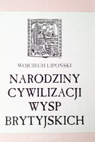 Narodziny cywilizacji Wysp Brytyjskich