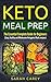 Keto Meal prep by Sarah Carey