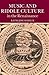 Music and Riddle Culture in the Renaissance