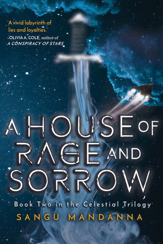 A House of Rage and Sorrow (The Celestial Trilogy, #2)