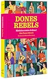 Dones rebels. Històries contra el silenci