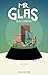 Mr. Glas