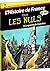 Histoire de France en BD pour les nuls - Tome 4 - La Guerre d... by Hervé Loiselet