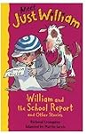 William and the School Report (Meet Just William, 8)