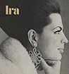 Ira: The Life and Times of a Princess