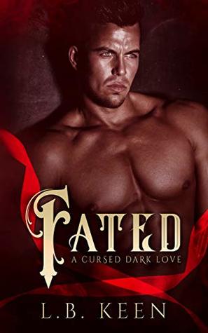 Fated (Kindle Edition)