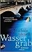 Wassergrab