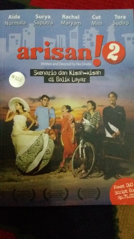 Arisan! 2: Skenario dan Kisah-kisah di Balik Layar