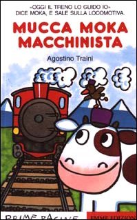 Mucca Moka macchinista (Paperback)