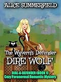 The Wyvern's Defender Dire Wolf