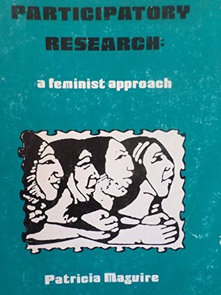 Doing Participatory Research: A Feminist Approach (Paperback)