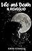 Life and Death - Il Risveglio