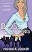 Boss Unwavering by Nicole R Locker