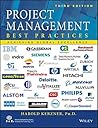 Project Management: Best Practices - Achieving Global Excellence