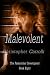 Malevolent by Christopher Carrolli