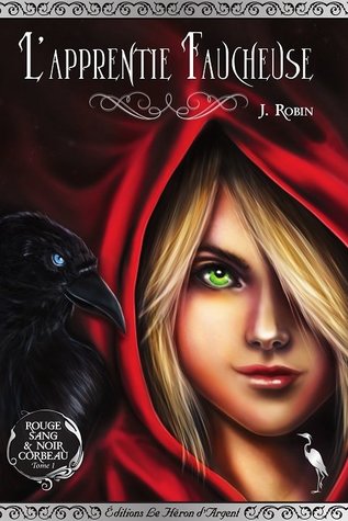 L'Apprentie Faucheuse (Rouge Sang & Noir Corbeau #1)