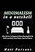 Minimalism In A Nutshell: H...
