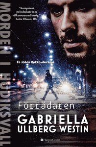 Förrädaren (Morden i Hudiksvall, #5)