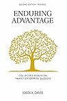 Enduring Advantage: Collected Essays on Family Enterprise Success