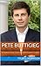 Pete Buttigieg: An Unoffici...