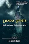 Deadly Spirits