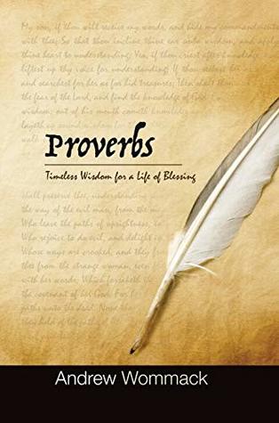 Proverbs: Timeless Wisdom for a Life of Blessing 344 (Paperback Bunko)
