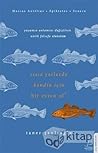 Issız Yerlerde Kendin İçin Bir Evren Ol (Turkish Edition) Issız Yerlerde Kendin İçin Bir Evren Ol (Turkish Edition)