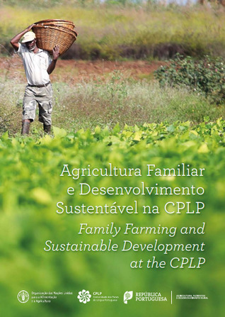 Agricultura Familiar e Desenvolvimento Sustentável na CPLP