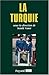 La Turquie (French Edition)