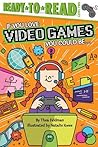 If You Love Video Games, You Could Be...: Ready-to-Read Level 2 If You Love Video Games, You Could Be...: Ready-to-Read Level 2