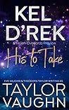 Kel D'Rek by Taylor Vaughn