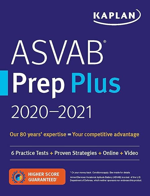 ASVAB Prep Plus 2020-2021: 6 Practice Tests + Proven Strategies + Online + Video (Kaplan Test Prep)