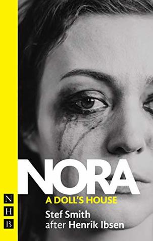 Nora: A Doll's House (Paperback)