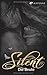 Silent: Die Beute (German Edition)