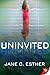 Uninvited (The Portal, #1)