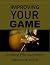 Improving Your Game: Growin...