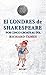 El Londres de Shakespeare con 5 groats al día