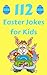 112 Easter Jokes for Kids: ...