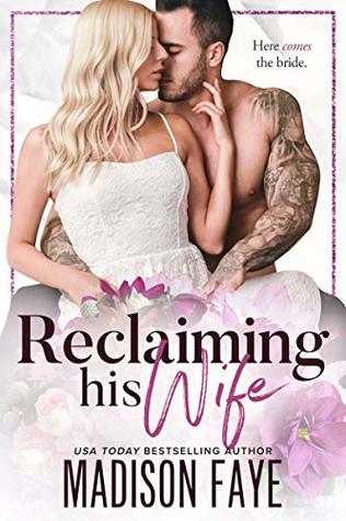 Reclaiming His Wife (Kindle Edition)
