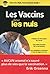Les vaccins pour les Nuls p...