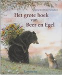 Het grote boek van Beer en Egel (Hardcover)